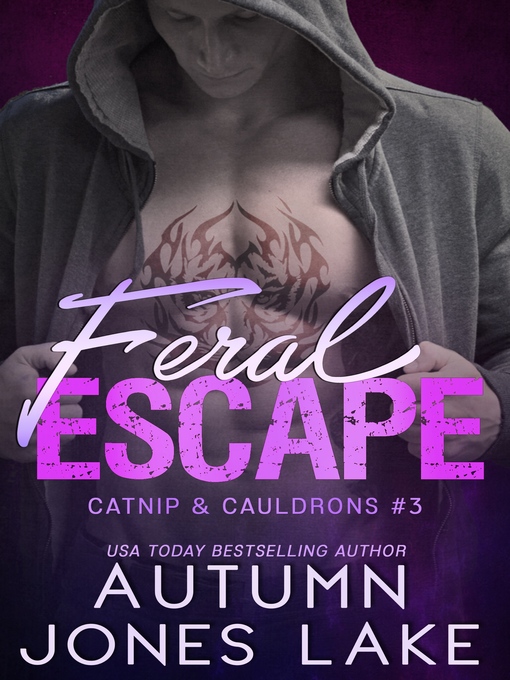 Title details for Feral Escape by Autumn Jones Lake - Available